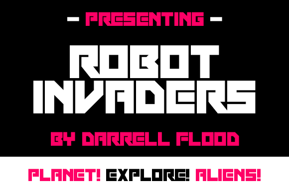 Robot Invaders: A Bold New Font for the Digital Age