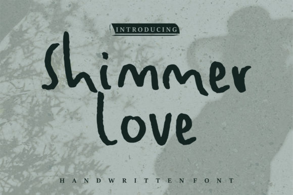 Shimmer Love: A Handwritten Font with a Touch of Elegance