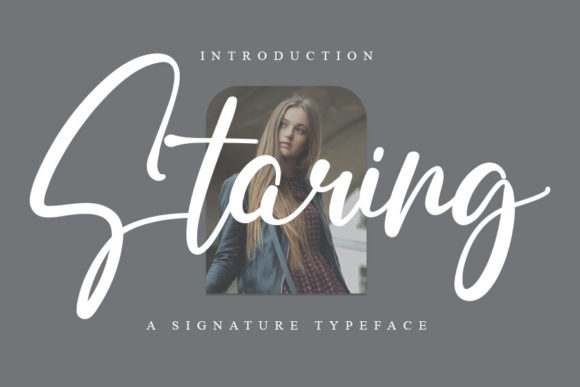 Staring: A Stylish Script Font for Elegant Design