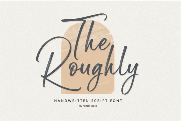 The Roughly Script: A Timeless Handwritten Font for Creative Design